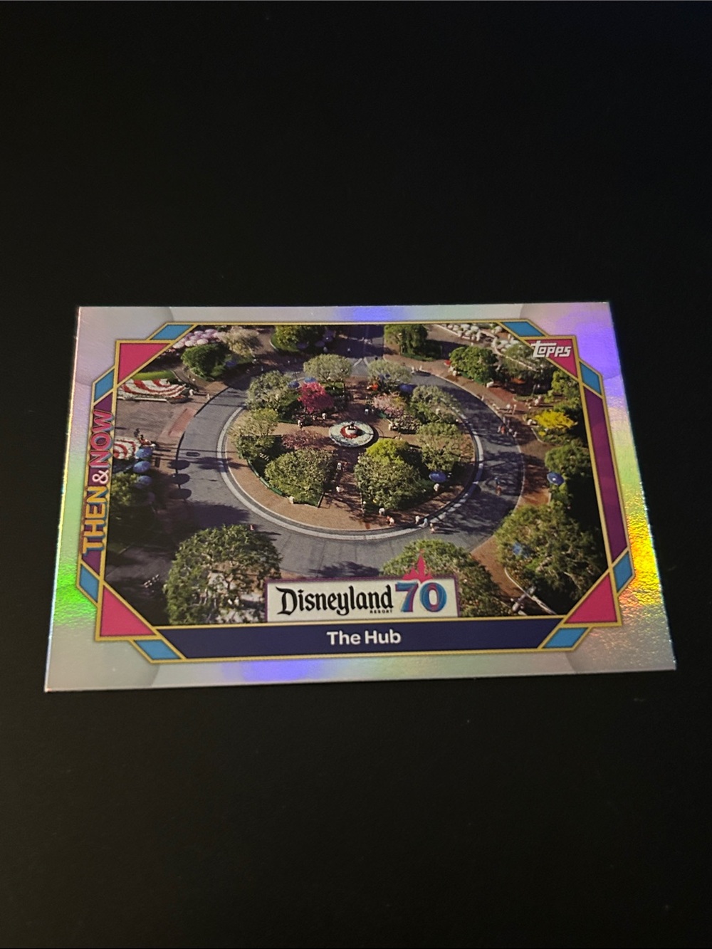 Topps Disneyland 70 The Hub Card - Holographic Rainbow Frame